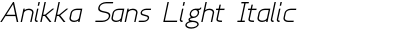 Anikka Sans Light Italic